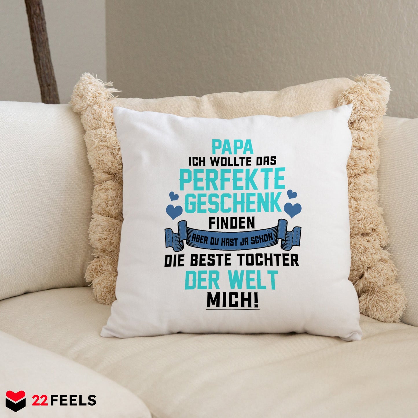 22Feels® Papa Geschenk von Tochter - Kissen mit Spruch (Weiss 40x40cm)-Kissen Weiss 40x40-22Feels