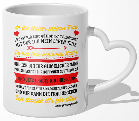 22Feels® Schwiegermutter Geschenk von Schwiegersohn bzw. Bräutigam - Tasse mit Spruch: An die Mutter meiner Frau (Herzhenkel, Weiss, 320ml)-Tasse Weiss Herzhenkel 320ml-22Feels