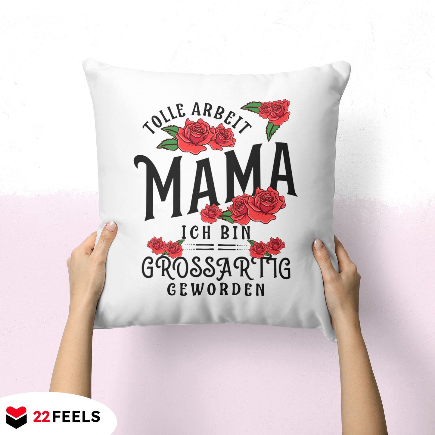 22Feels® Mama Geschenk - Kissen mit Spruch (Weiss 40x40cm)-Kissen Weiss 40x40-22Feels