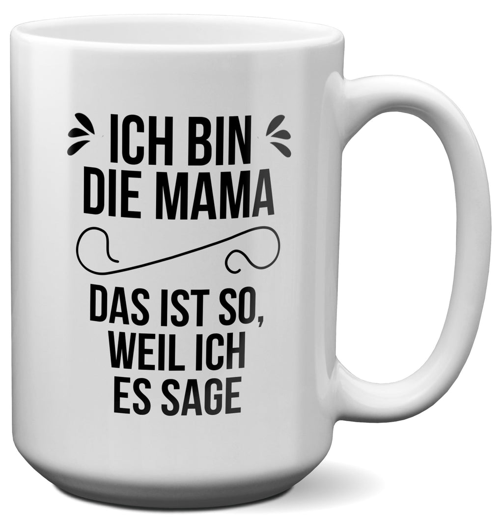 22Feels® Mama Geschenk - XL Tasse mit Spruch (Weiss, 440ml)-Weisse XL Tasse 440ml-22Feels