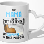 22Feels® Geschenk für Mamas - Tasse mit Spruch: Seltener als Klopapier (Herzhenkel, Weiss, 320ml)-Tasse Weiss Herzhenkel 320ml-22Feels