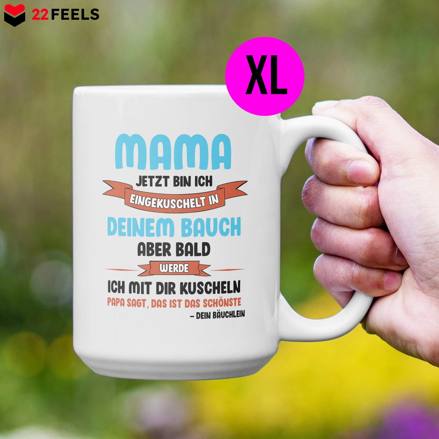 22Feels® Schwangerschaftsgeschenk Werdende Mama - XL Tasse mit Spruch (Weiss, 440ml)-Weisse XL Tasse 440ml-22Feels