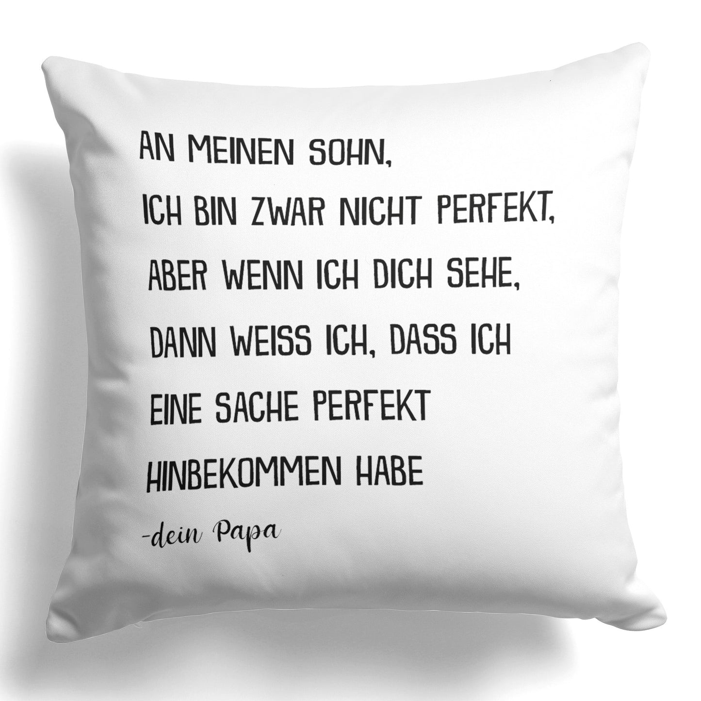 22Feels® Sohn Geschenk von Papa - Kissen mit Spruch (Weiss 40x40cm)-Kissen Weiss 40x40-22Feels