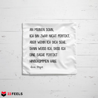 22Feels® Sohn Geschenk von Papa - Kissen mit Spruch (Weiss 40x40cm)-Kissen Weiss 40x40-22Feels