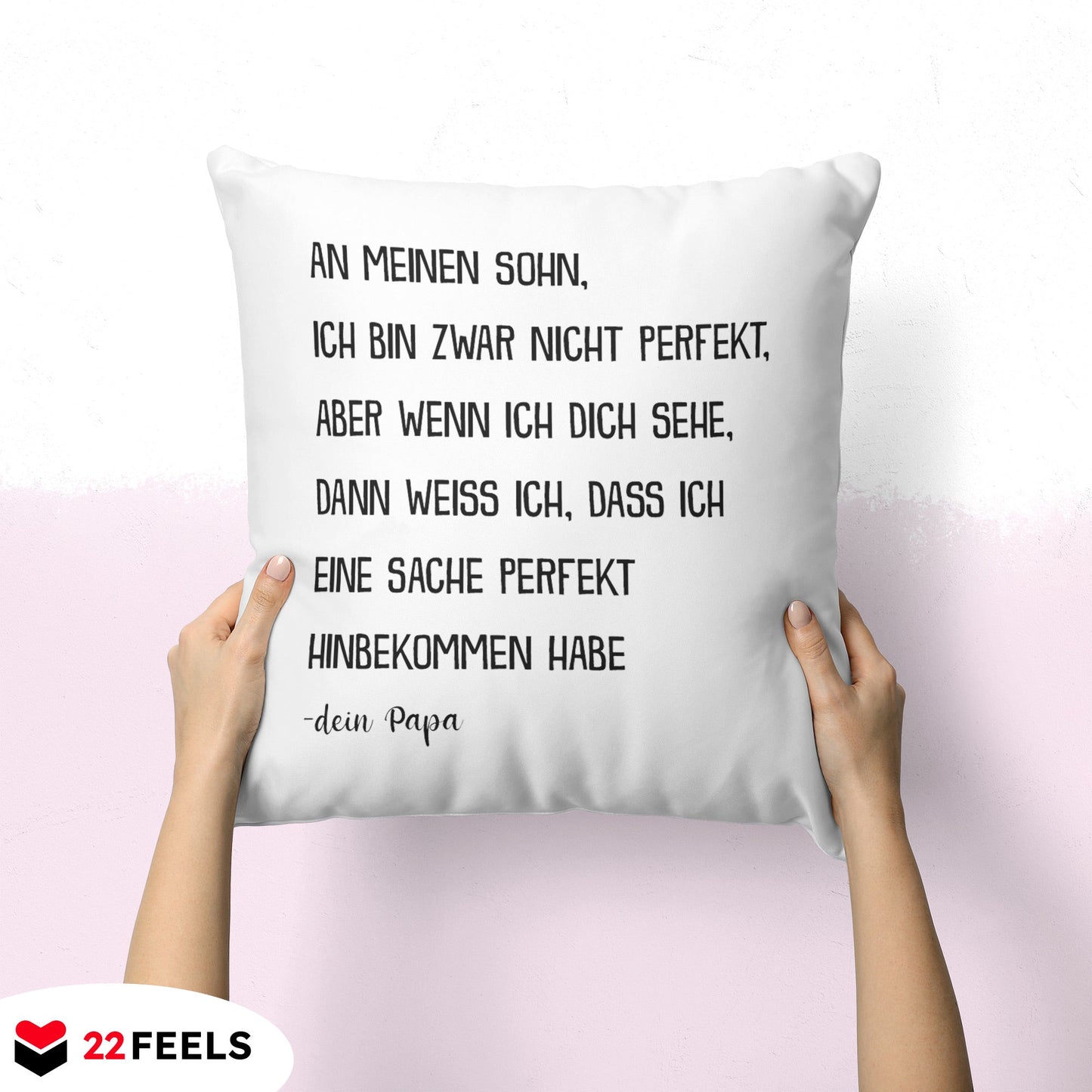 22Feels® Sohn Geschenk von Papa - Kissen mit Spruch (Weiss 40x40cm)-Kissen Weiss 40x40-22Feels