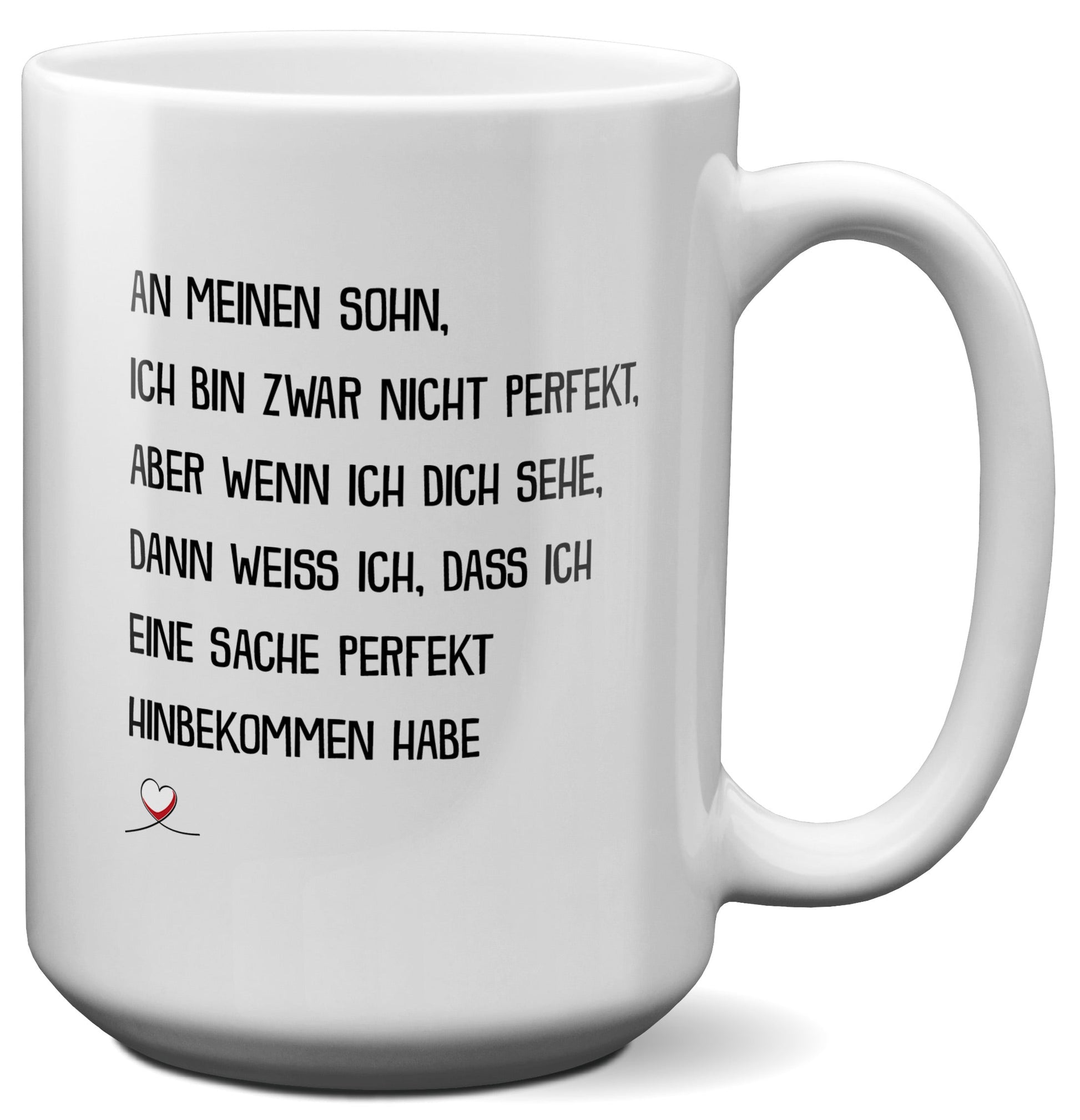 22Feels® Sohn Geschenk - XL Tasse mit Spruch (Weiss, 440ml)-Weisse XL Tasse 440ml-22Feels