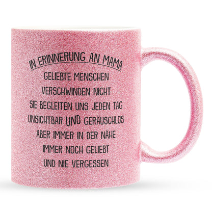 22Feels® Geschenk zum Andenken - Glitzertasse mit Spruch: In Erinnerung An Mama (Pink, 320ml)-Glitzertasse Pink 320ml-22Feels