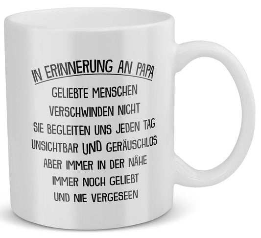 22Feels® Geschenk zum Andenken - Tasse mit Spruch: In Erinnerung An Papa (Weiss, 320ml)-Weisse Tasse 320ml-22Feels
