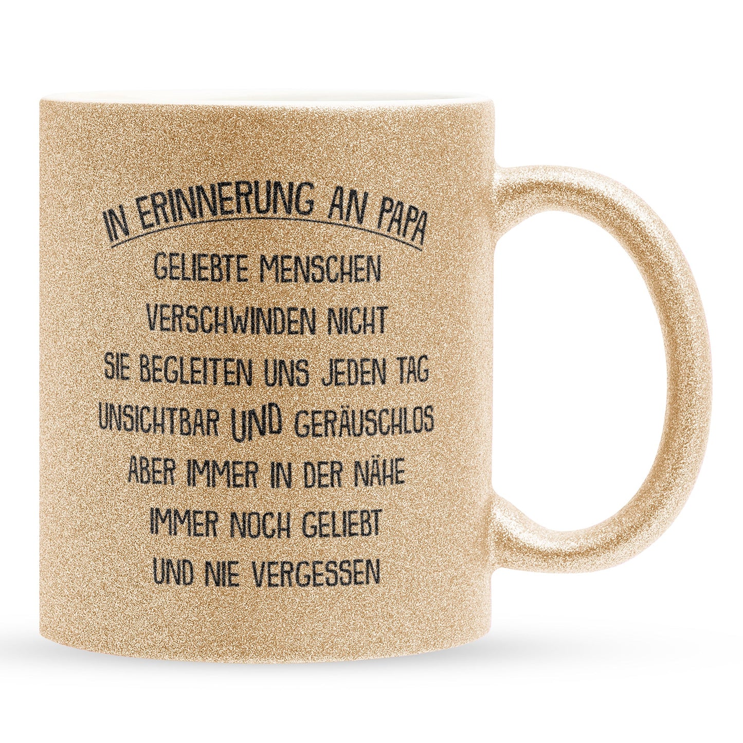 22Feels® Geschenk zum Andenken - Glitzertasse mit Spruch: In Erinnerung An Papa (Gold, 320ml)-Glitzertasse Gold 320ml-22Feels
