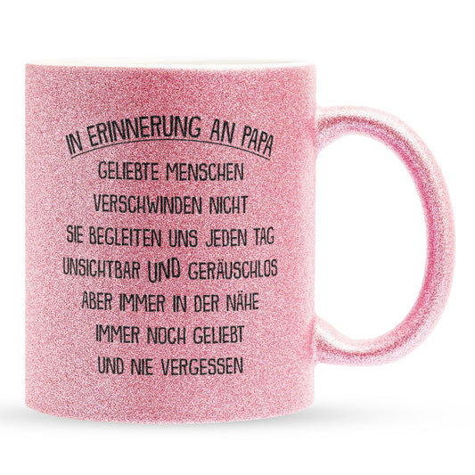 22Feels® Geschenk zum Andenken - Glitzertasse mit Spruch: In Erinnerung An Papa (Pink, 320ml)-Glitzertasse Pink 320ml-22Feels