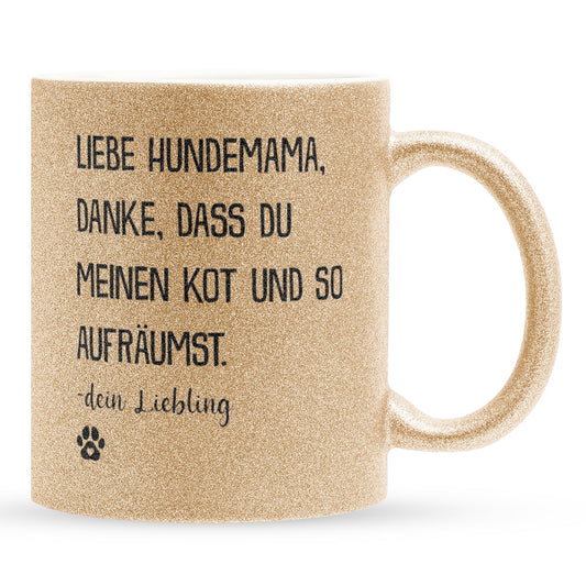 22Feels® Hundemama Geschenk - Glitzertasse mit Spruch (Gold, 320ml)-Glitzertasse Gold 320ml-22Feels