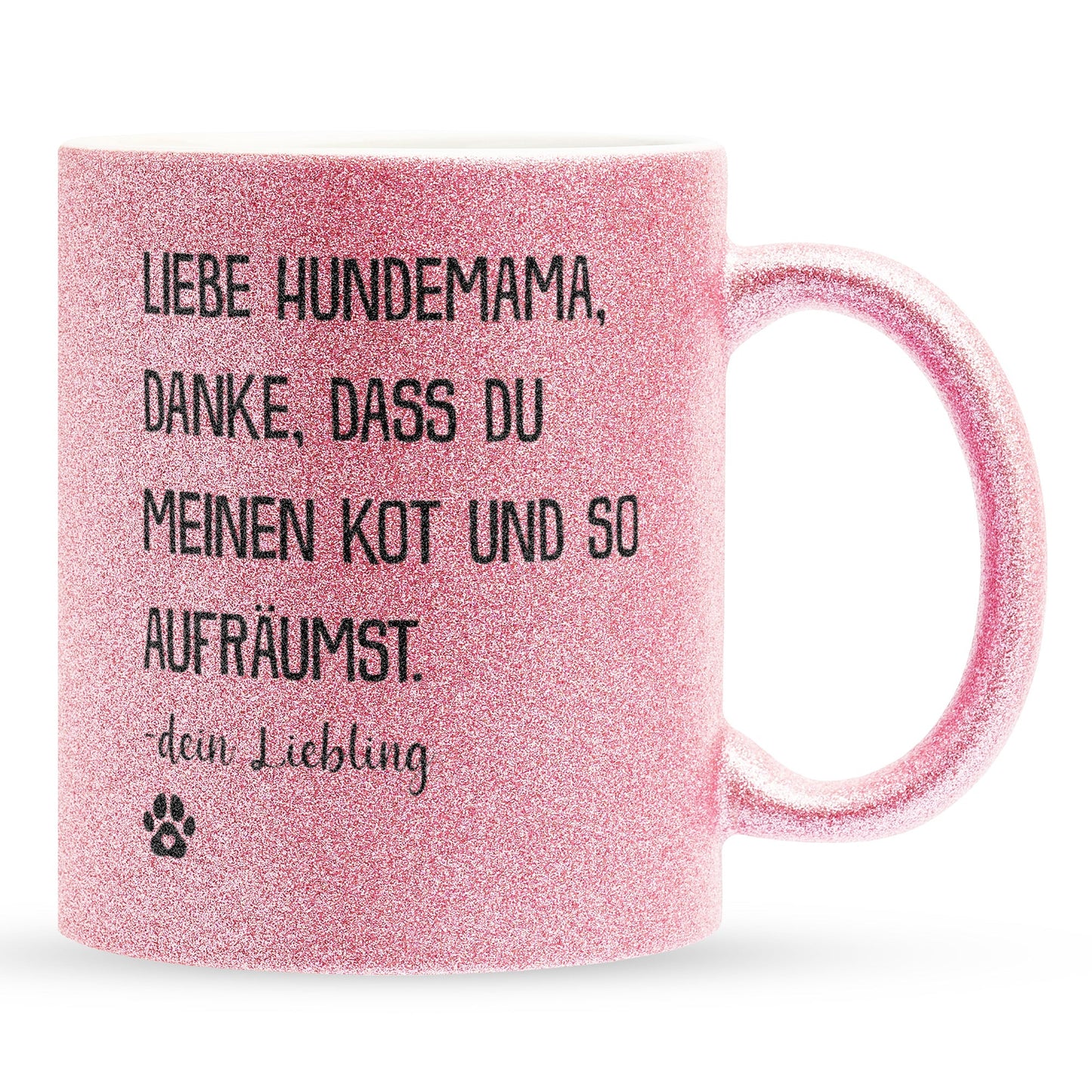 22Feels® Hundemama Geschenk - Glitzertasse mit Spruch (Pink, 320ml)-Glitzertasse Pink 320ml-22Feels