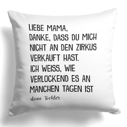 22Feels® Mama Geschenk von der Tochter - Kissen mit Spruch (Weiss 40x40cm)-Kissen Weiss 40x40-22Feels