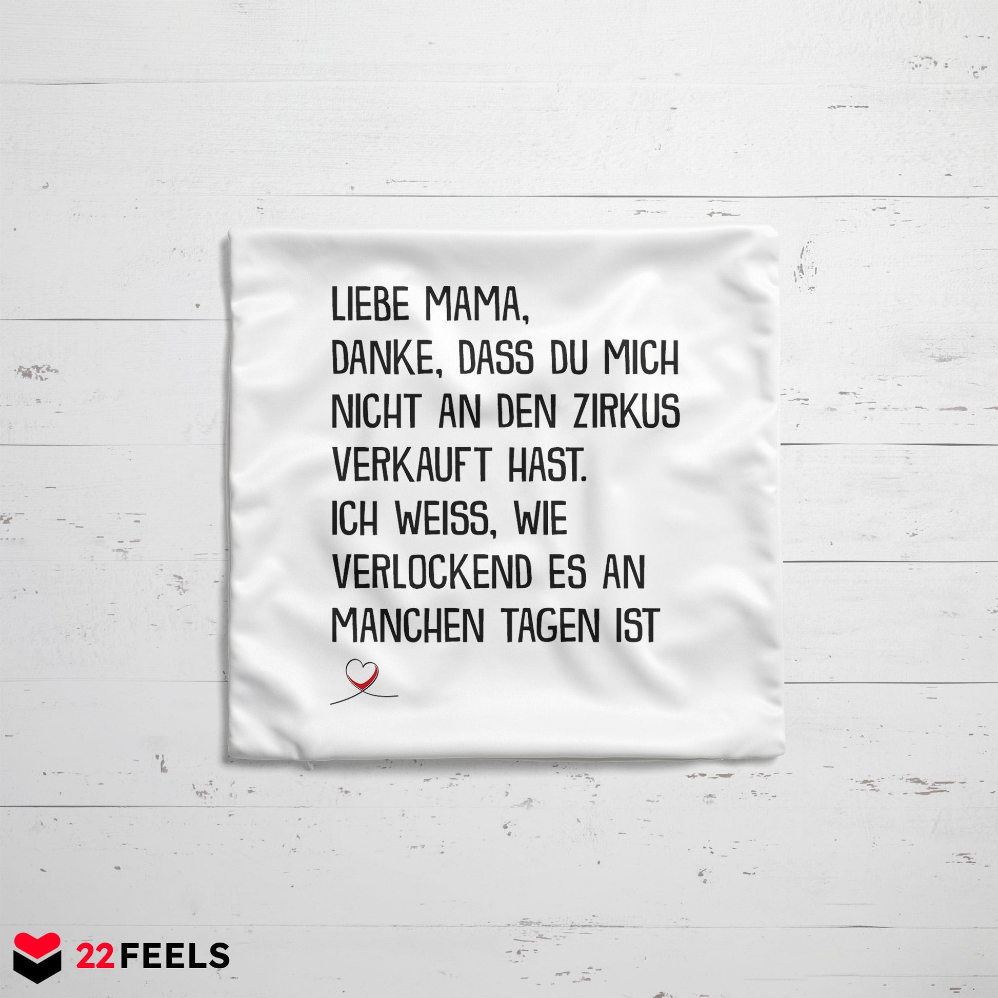 22Feels® Mama Geschenk - Kissen mit Spruch (Weiss 40x40cm)-Kissen Weiss 40x40-22Feels