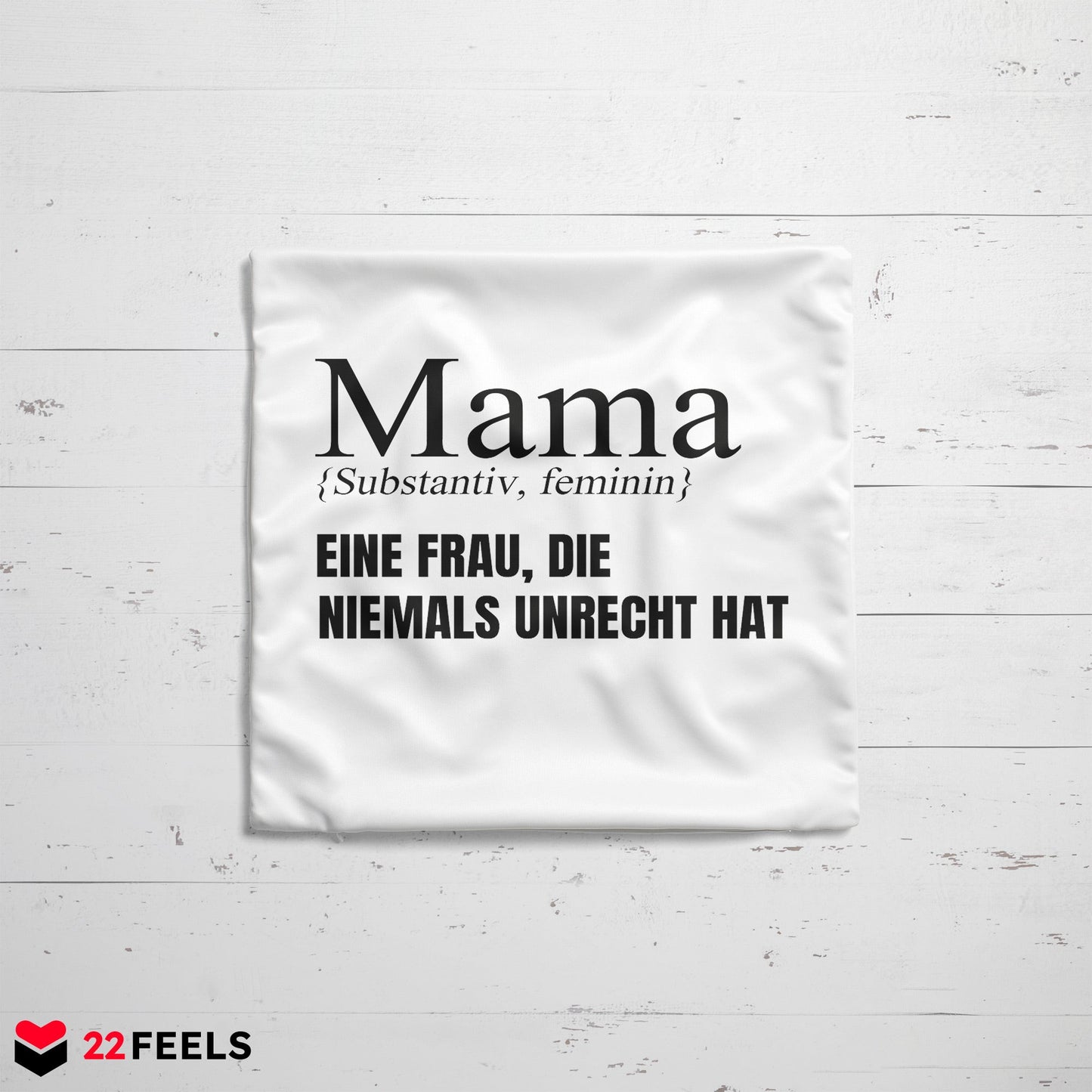 22Feels® Mama Geschenk - Kissen mit Spruch (Weiss 40x40cm)-Kissen Weiss 40x40-22Feels