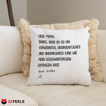 22Feels® Mama Geschenk von der Tochter - Kissen mit Spruch (Weiss 40x40cm)-Kissen Weiss 40x40-22Feels
