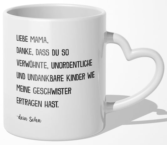 22Feels® Mama Geschenk von Sohn - Tasse mit Spruch: Verwöhnte Geschwister (Herzhenkel, Weiss, 320ml)-Tasse Weiss Herzhenkel 320ml-22Feels