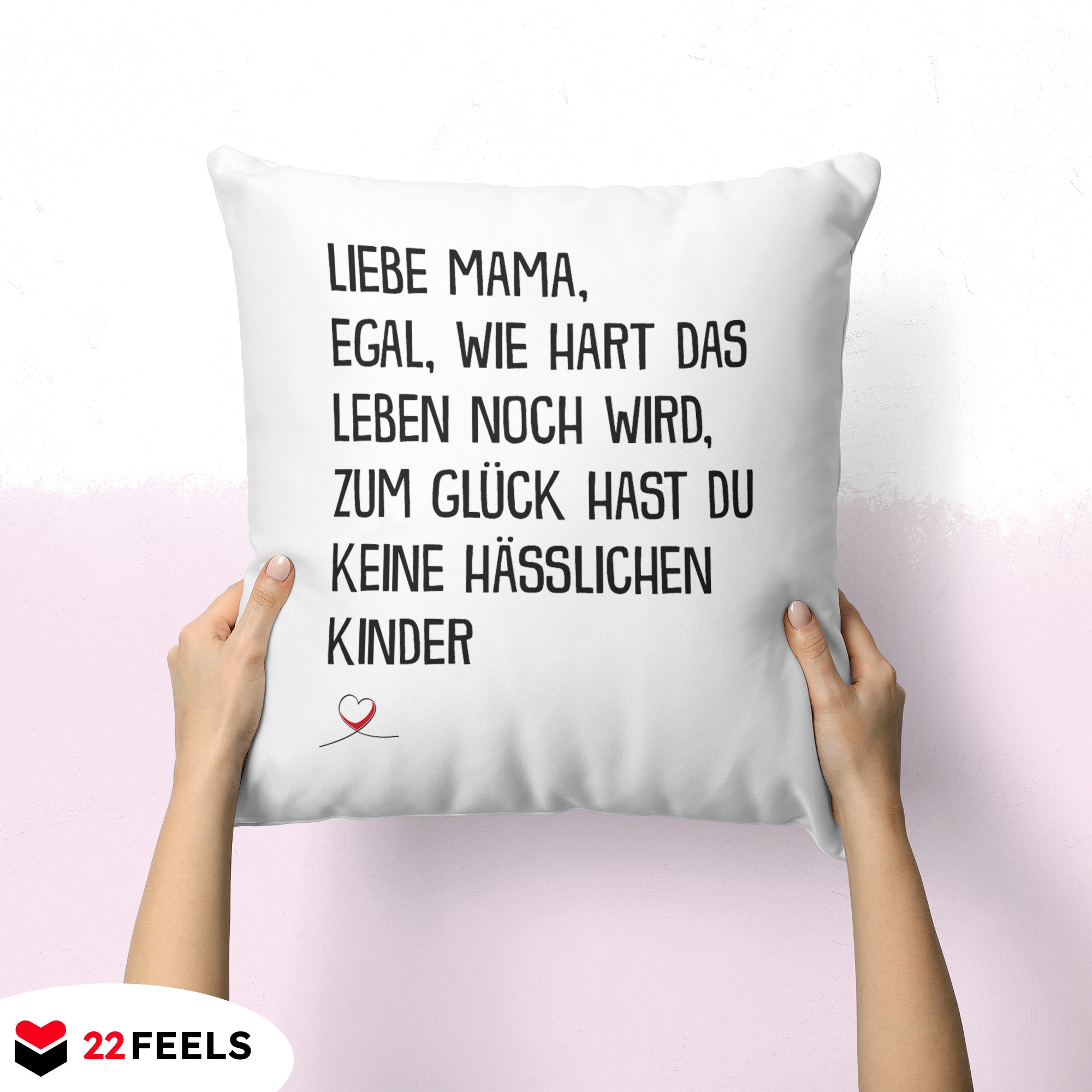 22Feels® Mama Geschenk - Kissen mit Spruch (Weiss 40x40cm)-Kissen Weiss 40x40-22Feels