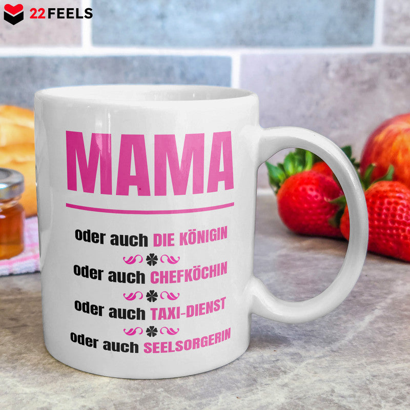 22Feels® Geschenk für Mamas - Tasse mit Spruch: Königin, Chefköchin, Taxi-Dienst, Seelsorgerin (Weiss, 320ml)-Weisse Tasse 320ml-22Feels