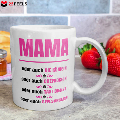 22Feels® Geschenk für Mamas - Tasse mit Spruch: Königin, Chefköchin, Taxi-Dienst, Seelsorgerin (Weiss, 320ml)-Weisse Tasse 320ml-22Feels
