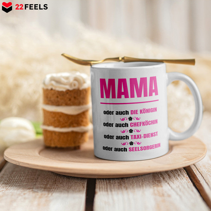 22Feels® Geschenk für Mamas - Tasse mit Spruch: Königin, Chefköchin, Taxi-Dienst, Seelsorgerin (Weiss, 320ml)-Weisse Tasse 320ml-22Feels