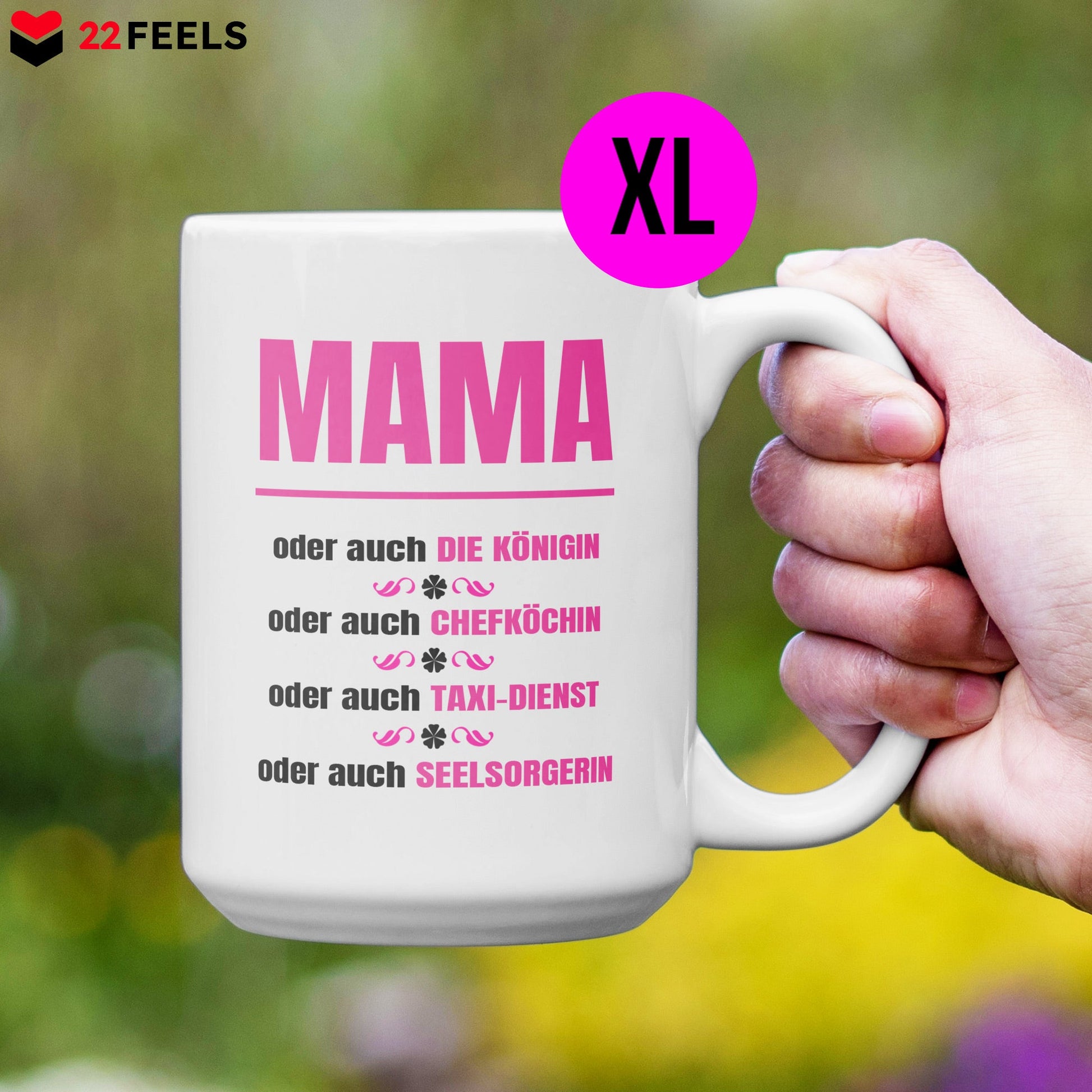 22Feels® Mama Geschenk - XL Tasse mit Spruch (Weiss, 440ml)-Weisse XL Tasse 440ml-22Feels