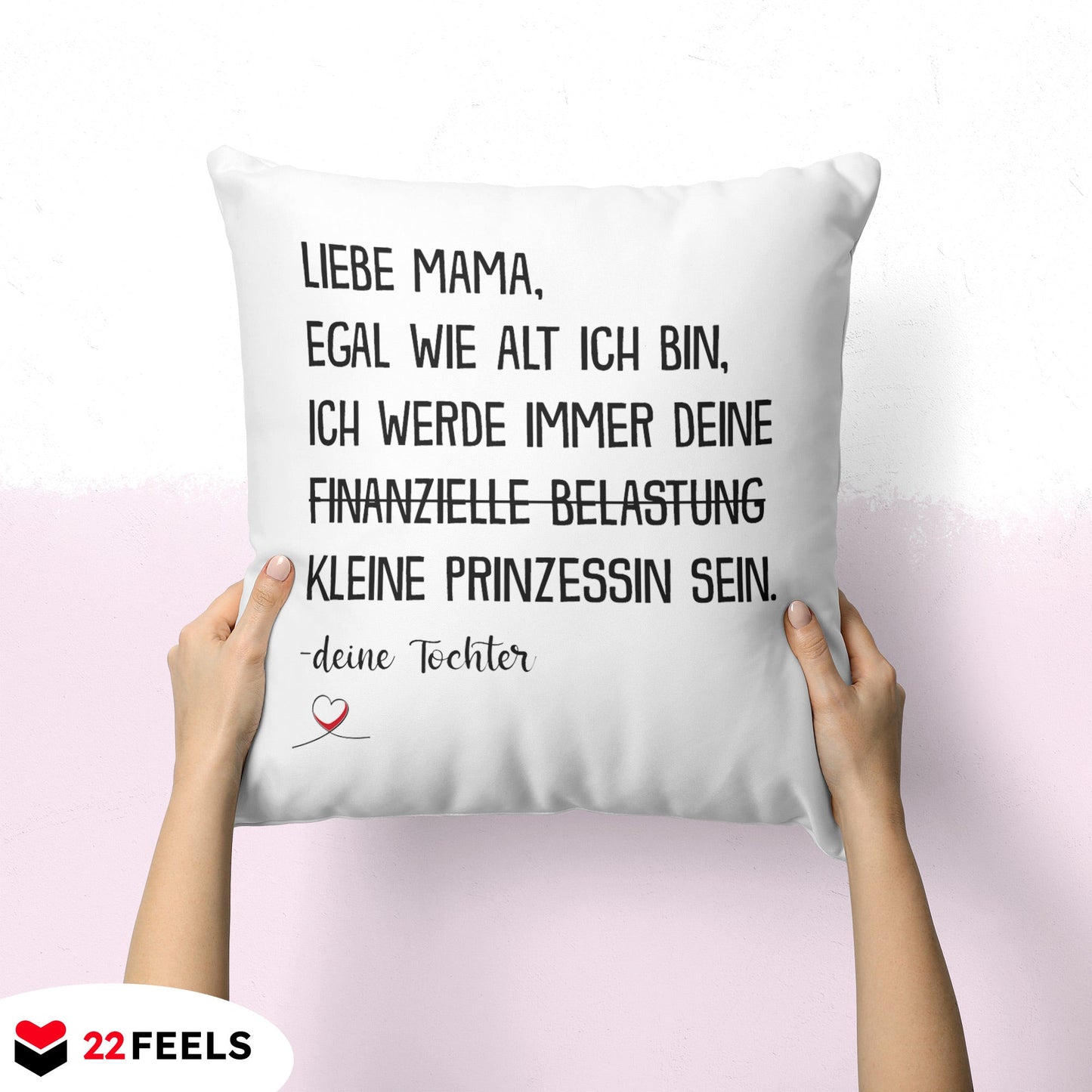 22Feels® Mama Geschenk von der Tochter - Kissen mit Spruch (Weiss 40x40cm)-Kissen Weiss 40x40-22Feels