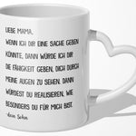 22Feels® Mama Geschenk von Sohn - Tasse mit Spruch: Wenn Ich Dir Eine Sache Geben Könnte (Herzhenkel, Weiss, 320ml)-Tasse Weiss Herzhenkel 320ml-22Feels