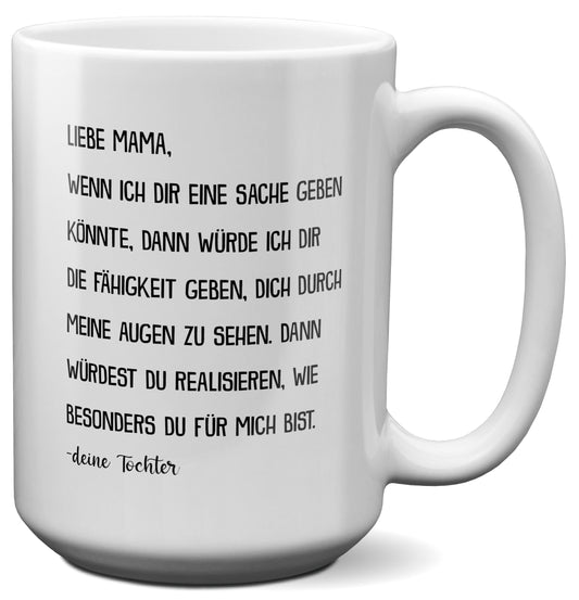 22Feels® Mama Geschenk von Tochter - XL Tasse mit Spruch (Weiss, 440ml)-Weisse XL Tasse 440ml-22Feels