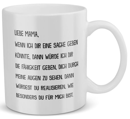 22Feels® Geschenk für Mamas - Tasse mit Spruch: Wenn Ich Dir Eine Sache Geben Könnte (Weiss, 320ml)-Weisse Tasse 320ml-22Feels