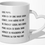 22Feels® Geschenk für Mamas - Tasse mit Spruch: Wenn ich dir eine Sache geben könnte (Herzhenkel, Weiss, 320ml)-Tasse Weiss Herzhenkel 320ml-22Feels