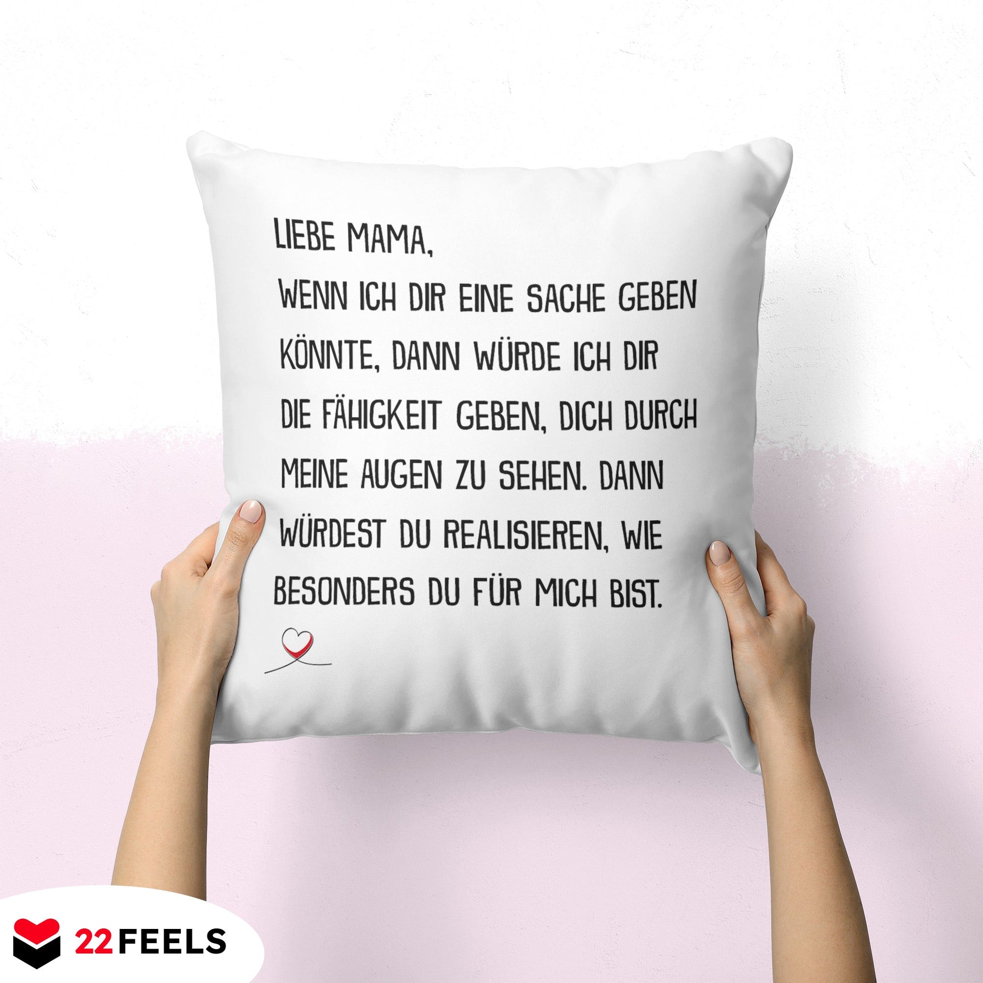 22Feels® Mama Geschenk - Kissen mit Spruch (Weiss 40x40cm)-Kissen Weiss 40x40-22Feels