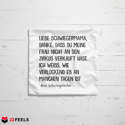 22Feels® Schwiegermutter Geschenk vom Schwiegersohn bzw. Bräutigam - Kissen mit Spruch (Weiss 40x40cm)-Kissen Weiss 40x40-22Feels
