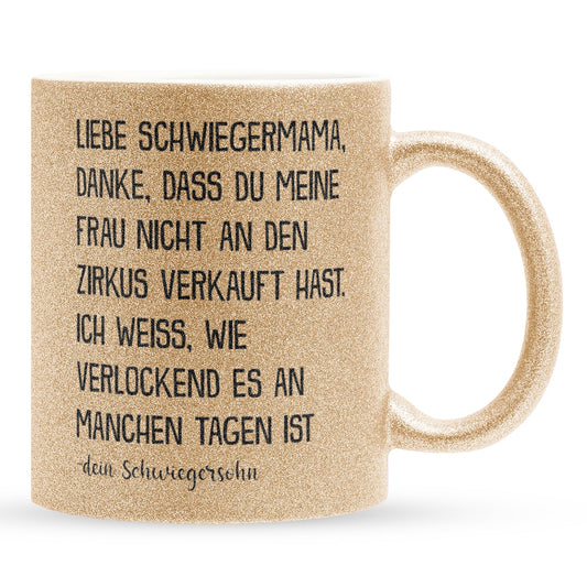 22Feels® Schwiegermutter Geschenk von Schwiegersohn bzw. Bräutigam - Glitzertasse mit Spruch (Gold, 320ml)-Glitzertasse Gold 320ml-22Feels