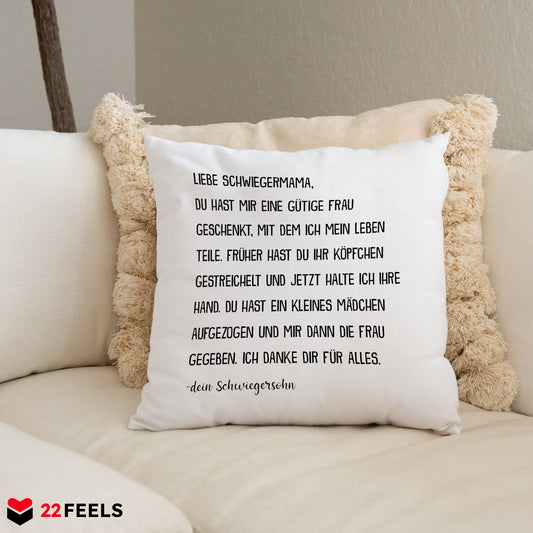 22Feels® Schwiegermutter Geschenk vom Schwiegersohn bzw. Bräutigam - Kissen mit Spruch (Weiss 40x40cm)-Kissen Weiss 40x40-22Feels