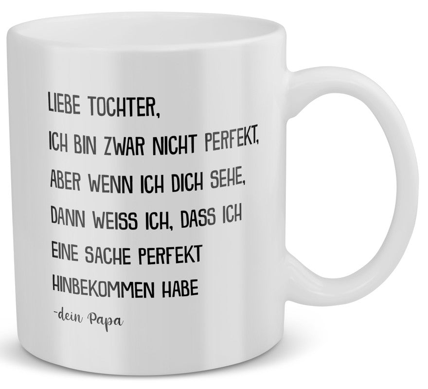 22Feels® Geschenk für Tochter von Papa - Tasse mit Spruch (Weiss, 320ml)-Weisse Tasse 320ml-22Feels