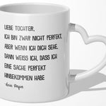 22Feels® Tochter Geschenk von Papa - Tasse mit Spruch: Ich bin zwar nicht perfekt, aber (Herzhenkel, Weiss, 320ml)-Tasse Weiss Herzhenkel 320ml-22Feels
