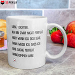 22Feels® Geschenk für Töchter - Tasse mit Spruch: Ich Bin Zwar Nicht Perfekt (Weiss, 320ml)-Weisse Tasse 320ml-22Feels