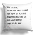 22Feels® Tochter Geschenk - Kissen mit Spruch (Weiss 40x40cm)-Kissen Weiss 40x40-22Feels