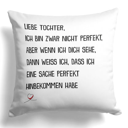 22Feels® Tochter Geschenk - Kissen mit Spruch (Weiss 40x40cm)-Kissen Weiss 40x40-22Feels