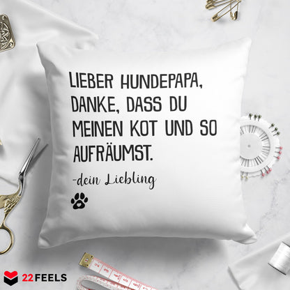 22Feels® Hundepapa Geschenk für Dog Dads und Hunde Herrchen - Kissen mit Spruch (Weiss 40x40cm)-Kissen Weiss 40x40-22Feels