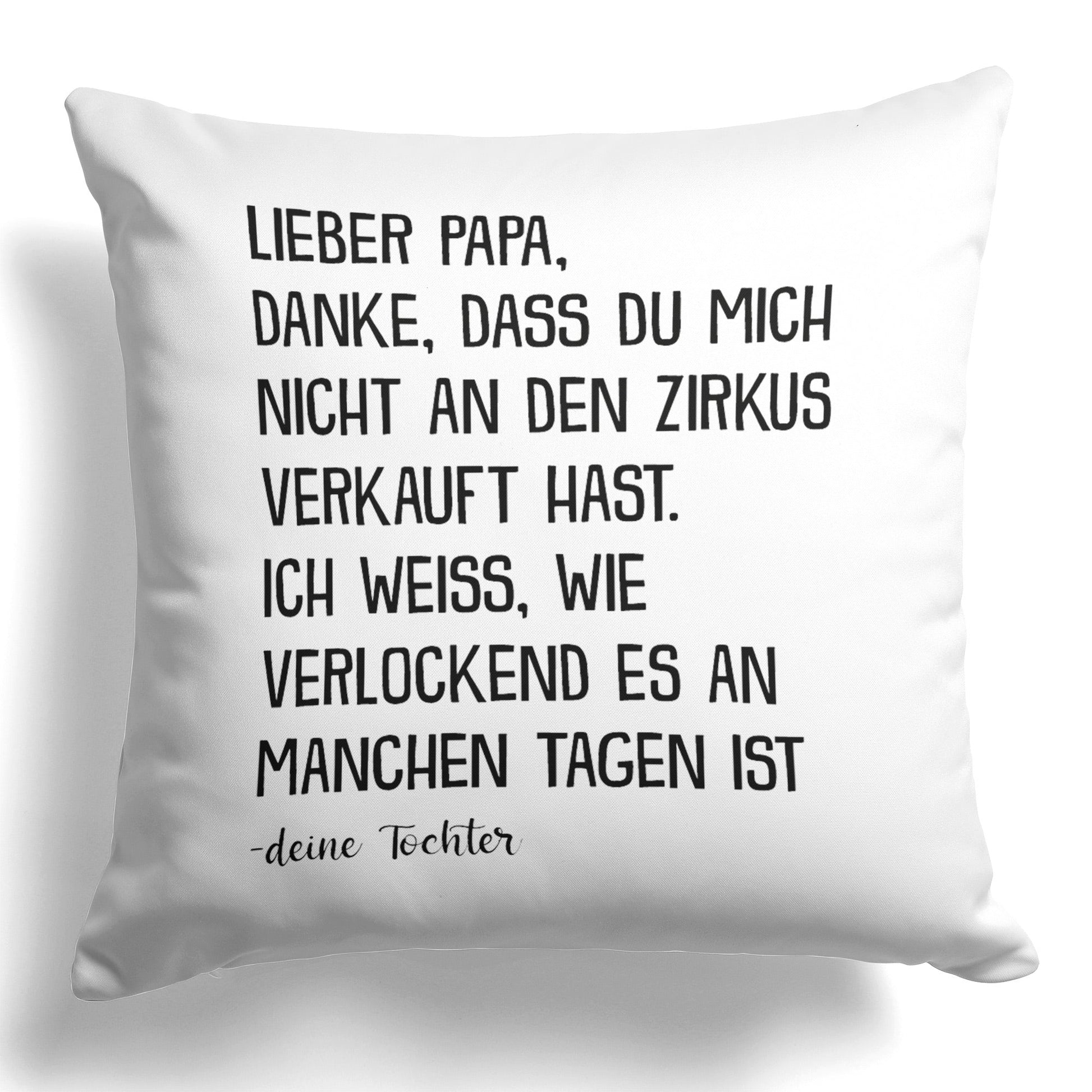 22Feels® Papa Geschenk von Tochter - Kissen mit Spruch (Weiss 40x40cm)-Kissen Weiss 40x40-22Feels