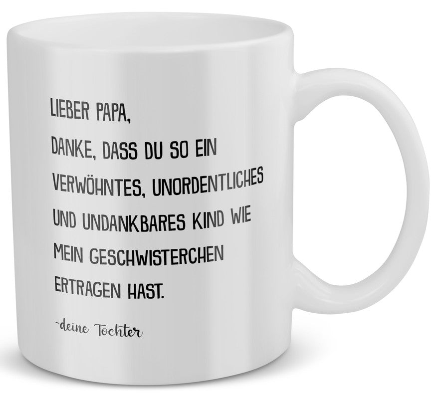 22Feels® Geschenk für Papa von Tochter - Spruch: Verwöhntes Geschwisterchen (Weiss, 320ml)-Weisse Tasse 320ml-22Feels