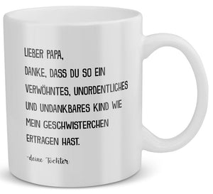 22Feels® Geschenk für Papa von Tochter - Spruch: Verwöhntes Geschwisterchen (Weiss, 320ml)-Weisse Tasse 320ml-22Feels