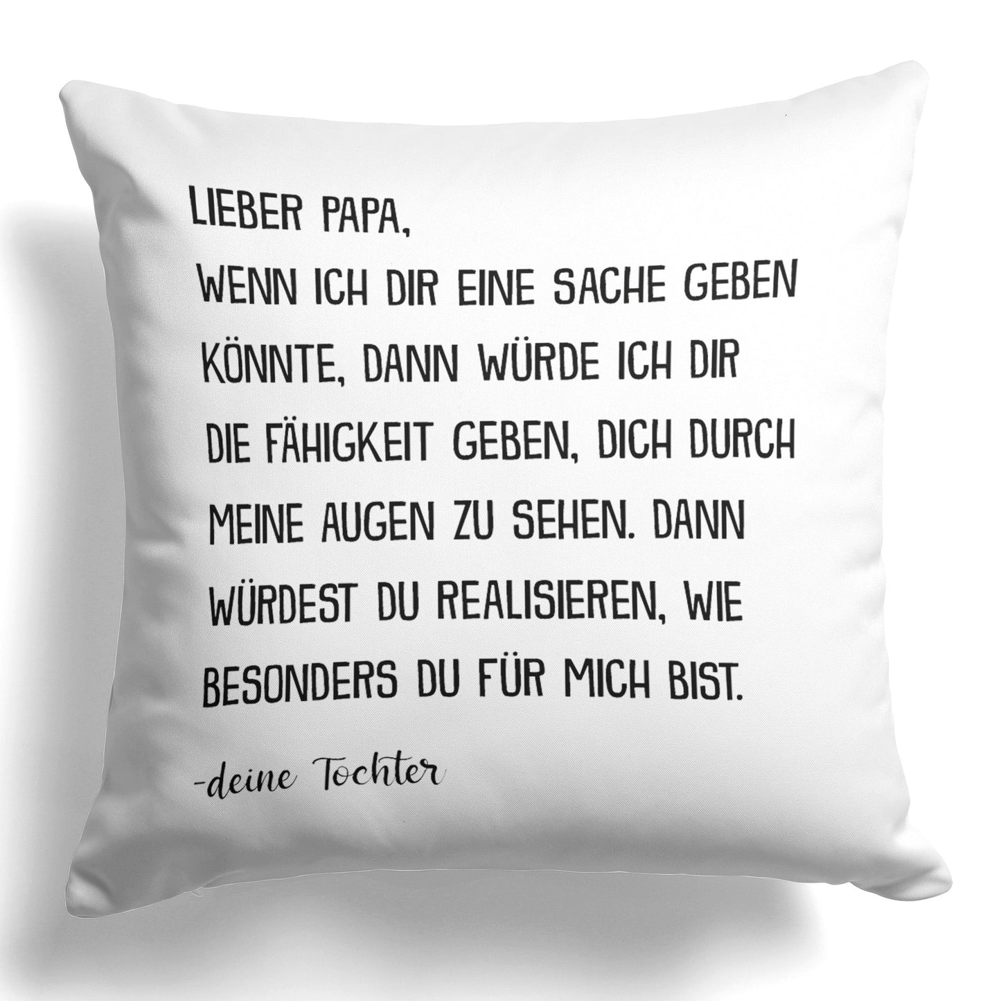 22Feels® Papa Geschenk von Tochter - Kissen mit Spruch (Weiss 40x40cm)-Kissen Weiss 40x40-22Feels