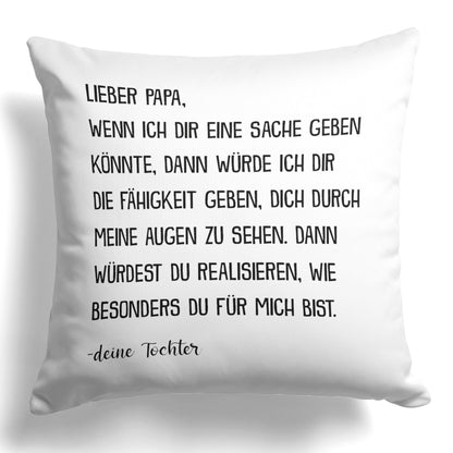 22Feels® Papa Geschenk von Tochter - Kissen mit Spruch (Weiss 40x40cm)-Kissen Weiss 40x40-22Feels