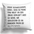 22Feels® Schwiegervater Geschenk vom Schwiegersohn bzw. Bräutigam - Kissen mit Spruch (Weiss 40x40cm)-Kissen Weiss 40x40-22Feels