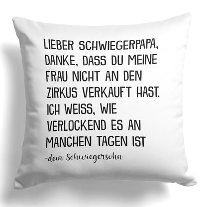 22Feels® Schwiegervater Geschenk vom Schwiegersohn bzw. Bräutigam - Kissen mit Spruch (Weiss 40x40cm)-Kissen Weiss 40x40-22Feels