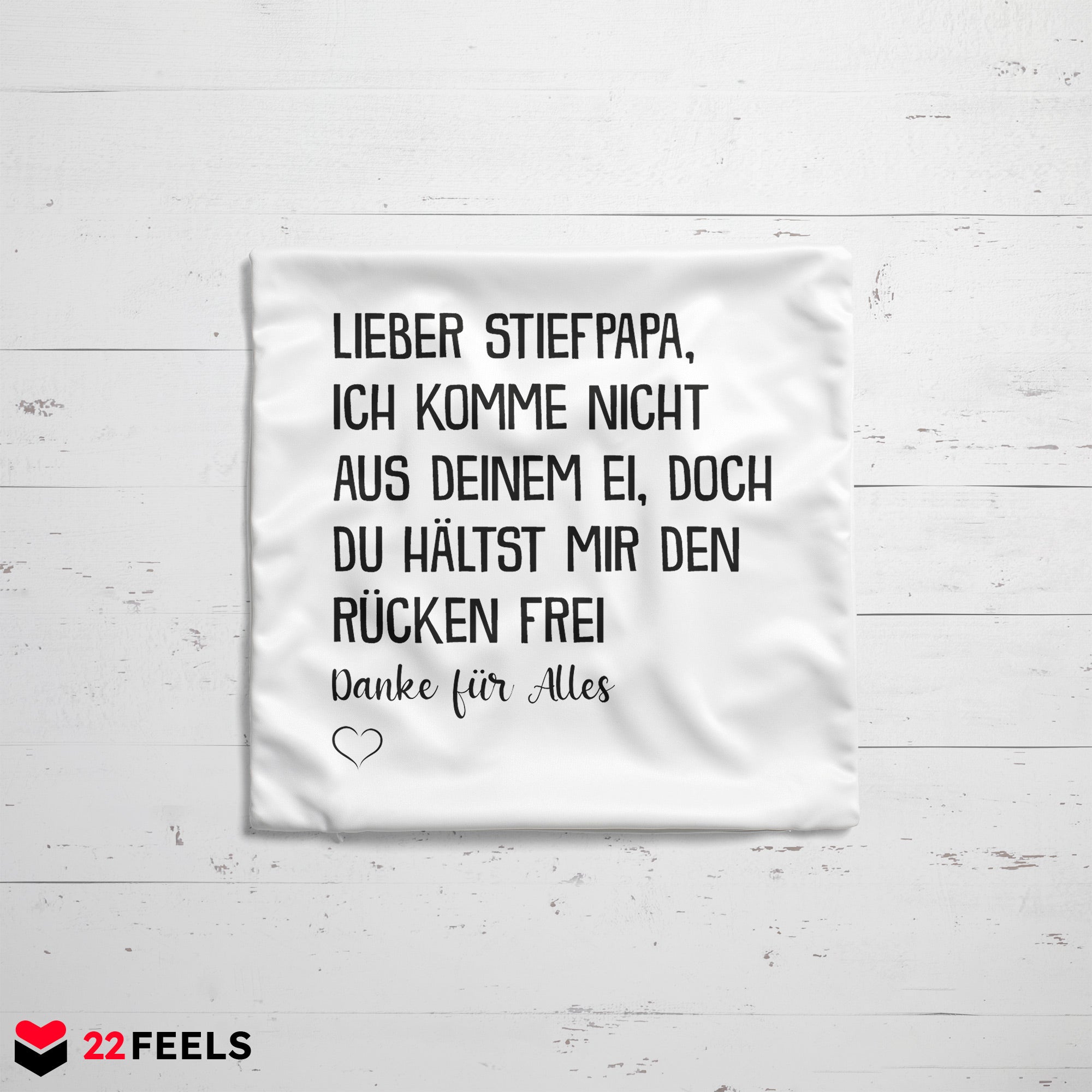 22Feels® Stiefvater Geschenk - Kissen mit Spruch (Weiss 40x40cm)-Kissen Weiss 40x40-22Feels