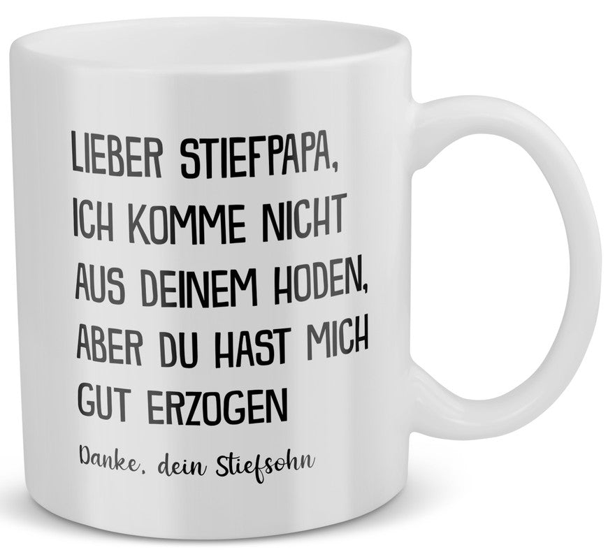 22Feels® Geschenk für Stiefvater von Stiefsohn - Tasse mit Spruch: Du Hast Mich Gut Erzogen (Weiss, 320ml)-Weisse Tasse 320ml-22Feels